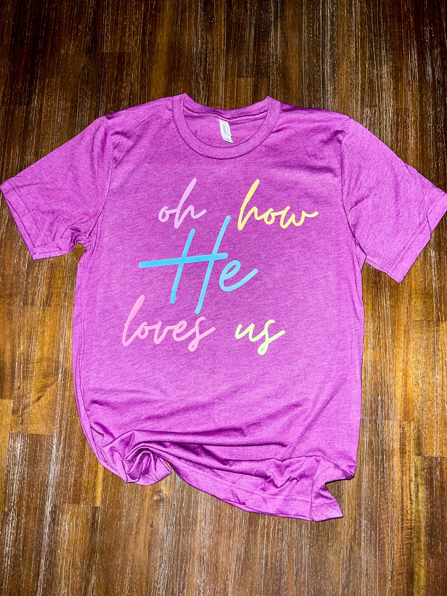 oh how He loves us custom t-shirt